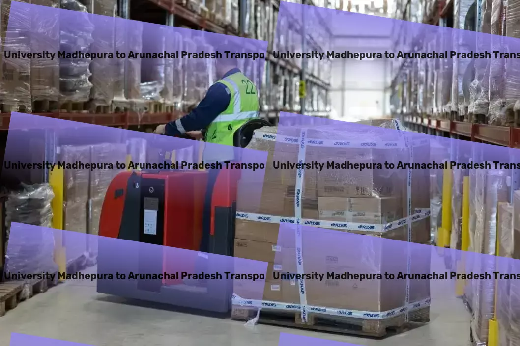 Abhilashi University Madhepura to Arunachal Pradesh Transport Citywide parcel forwarding