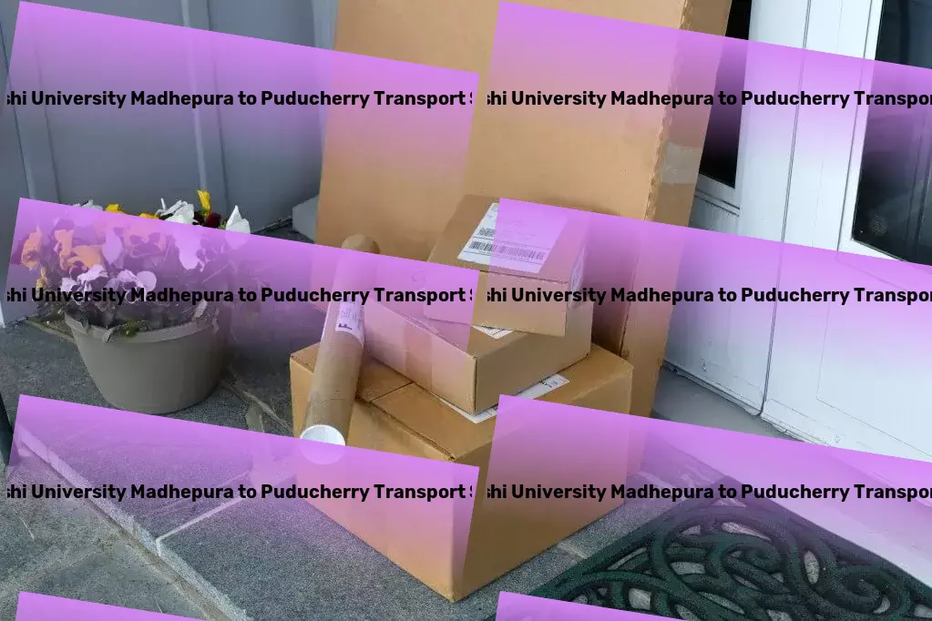 Abhilashi University Madhepura to Puducherry Transport Cargo delivery networks