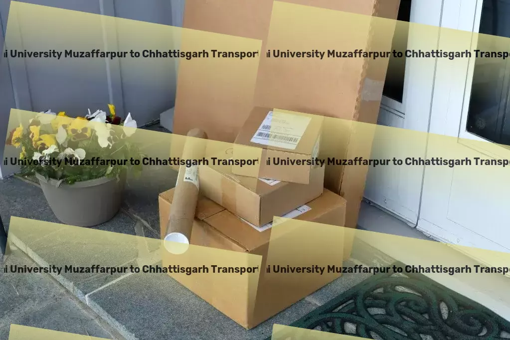 Abhilashi University Muzaffarpur to Chhattisgarh Transport Citywide parcel services