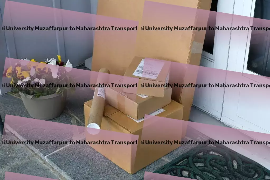 Abhilashi University Muzaffarpur to Maharashtra Transport Comprehensive freight transport