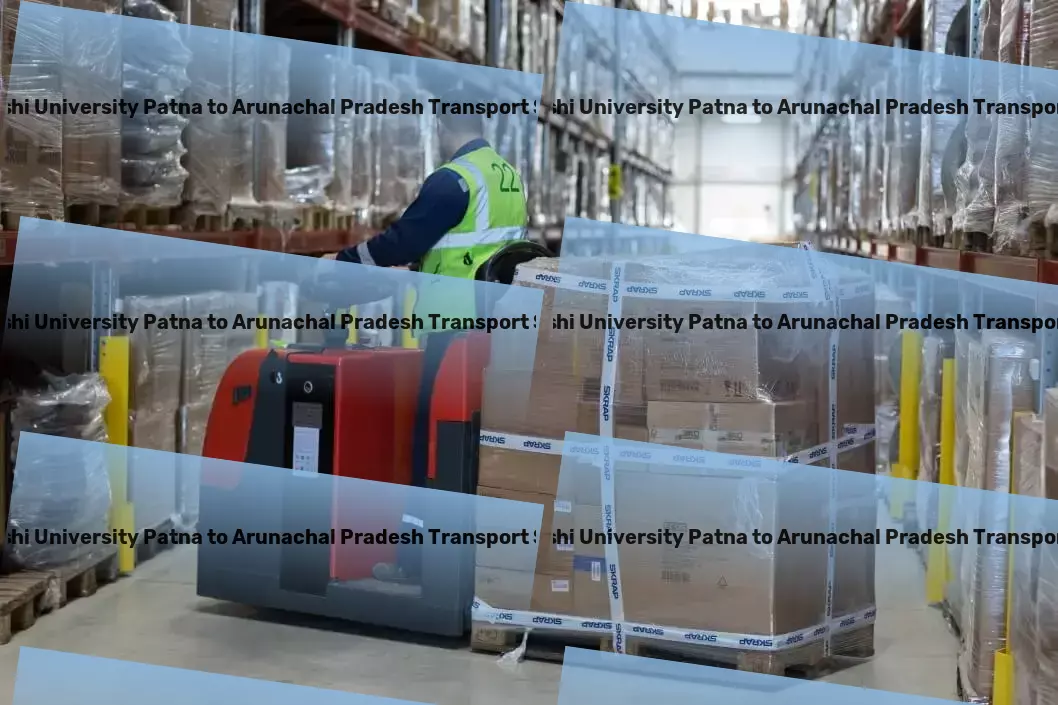 Abhilashi University Patna to Arunachal Pradesh Transport Reliability redefined for India's bustling transport sector. - Professional cargo forwarding