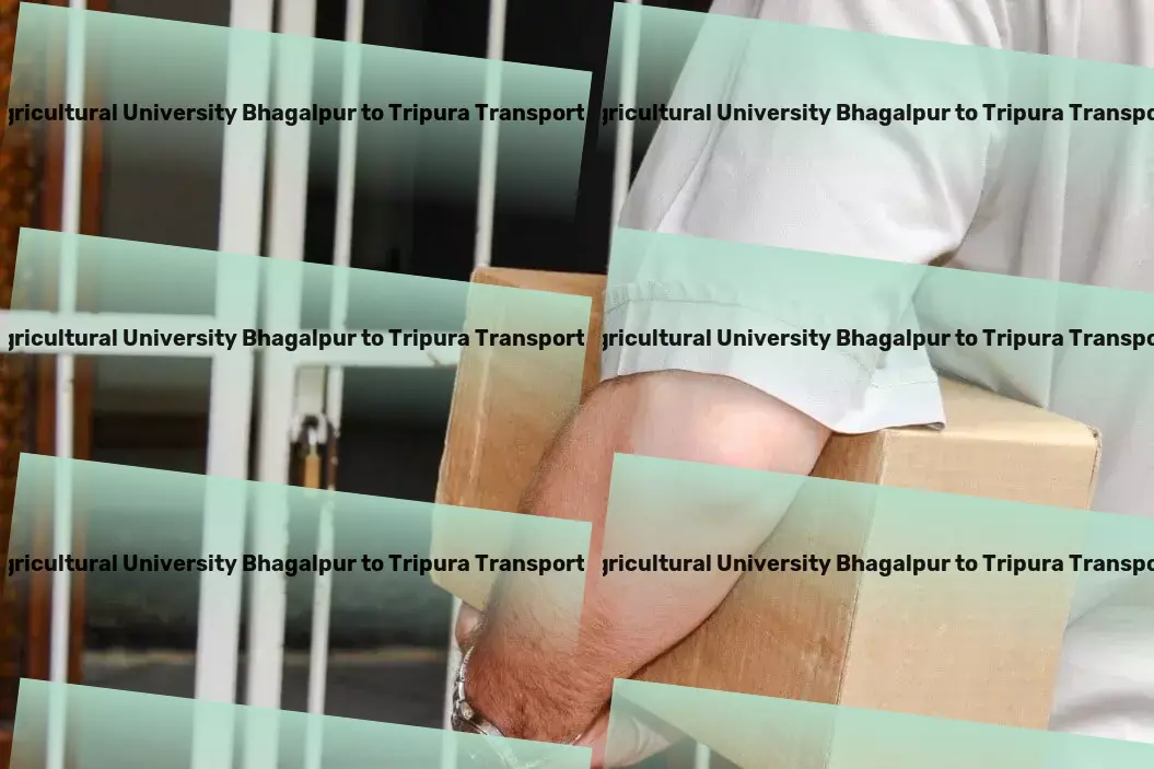 Bihar Agricultural University Bhagalpur to Tripura Transport Interstate logistics