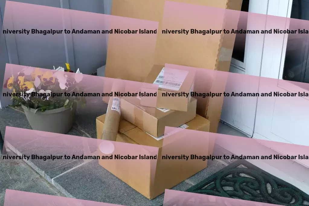 Bihar Agricultural University Bhagalpur to Andaman And Nicobar Islands Transport Where technology and expertise meet India's logistics needs! - Less than truckload shipping