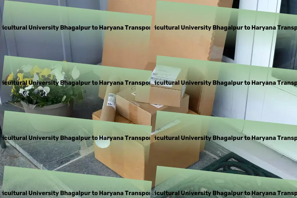 Bihar Agricultural University Bhagalpur to Haryana Transport Your journey to an enchanting garden starts now. - Logistics for parcel freight