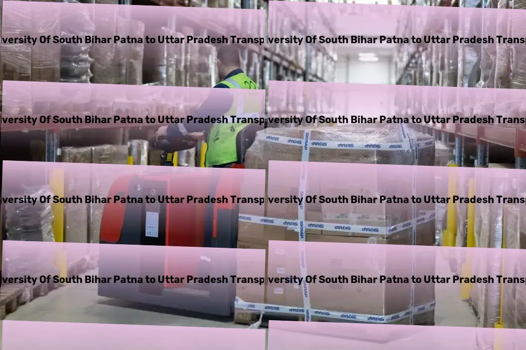 Central University Of South Bihar Patna to Uttar Pradesh Transport Transforming the way you think about logistics and shipping! - Nationwide bulk transport