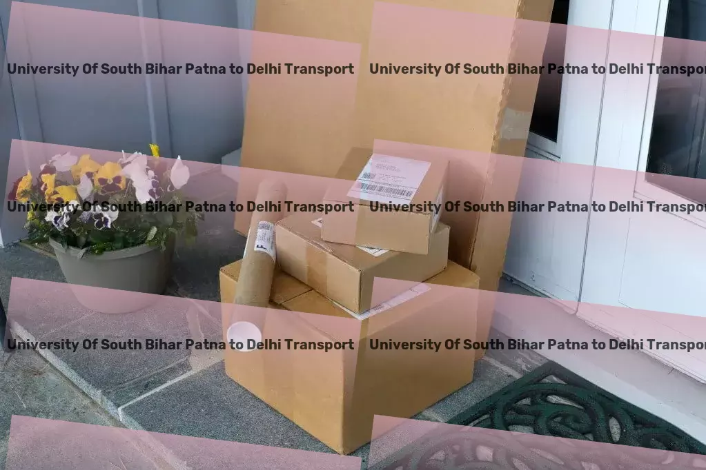 Central University Of South Bihar Patna to Delhi Transport Rapid goods shipment services