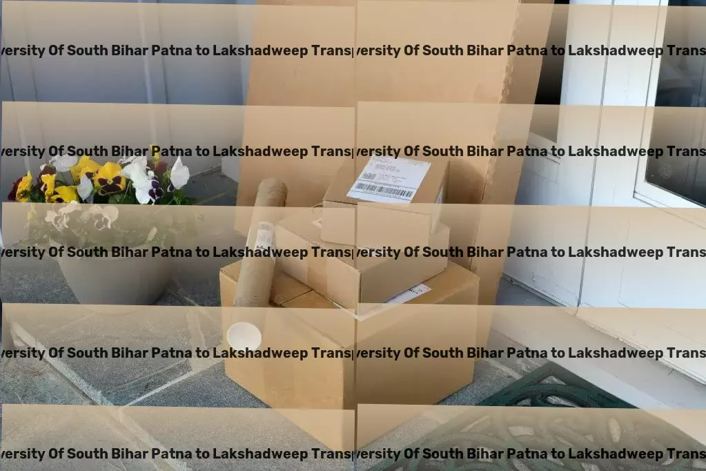 Central University Of South Bihar Patna to Lakshadweep Transport Sustainable solutions for a greener tomorrow! - Heavy load shipping solutions