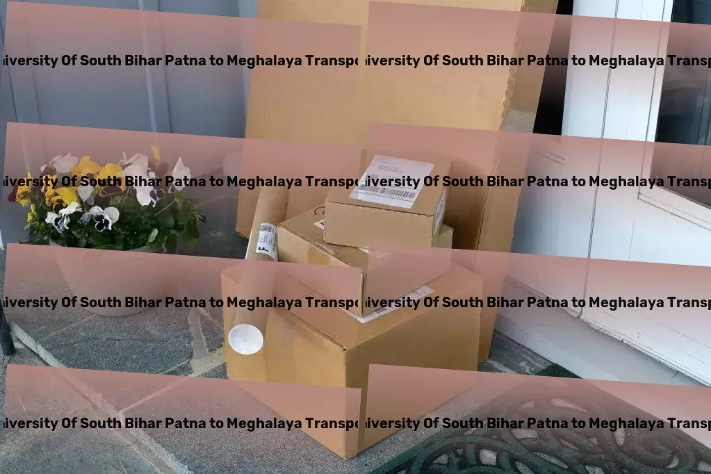 Central University Of South Bihar Patna to Meghalaya Transport Delivery service provider