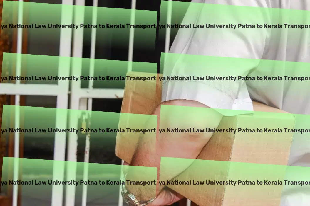 Chanakya National Law University Patna to Kerala Transport Heavy load freight solutions