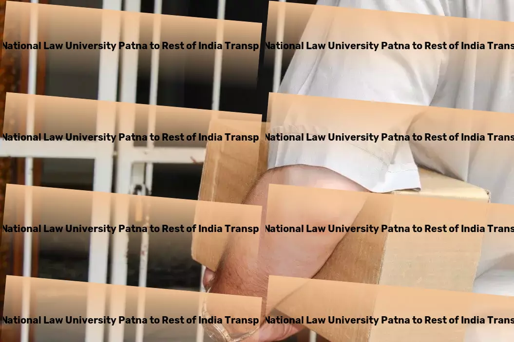 Chanakya National Law University Patna to Rest Of India Transport Revolutionize your travels with insider tips. - Parcel freight networks