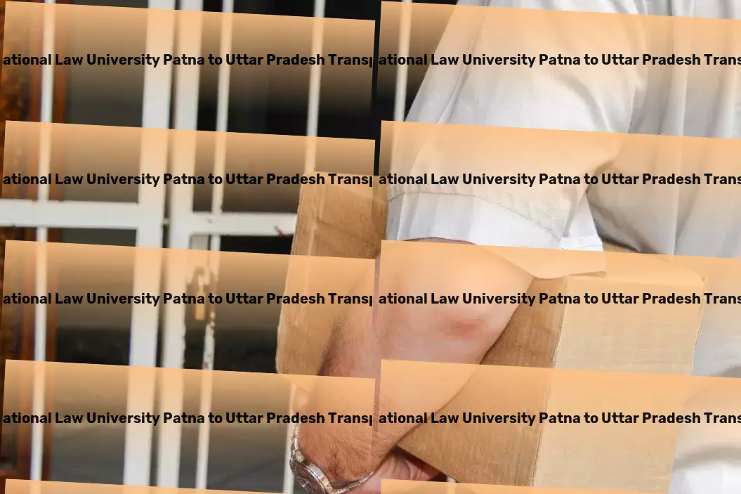 Chanakya National Law University Patna to Uttar Pradesh Transport Precision in every shipment, excellence in every mile within India! - Nationwide distribution services