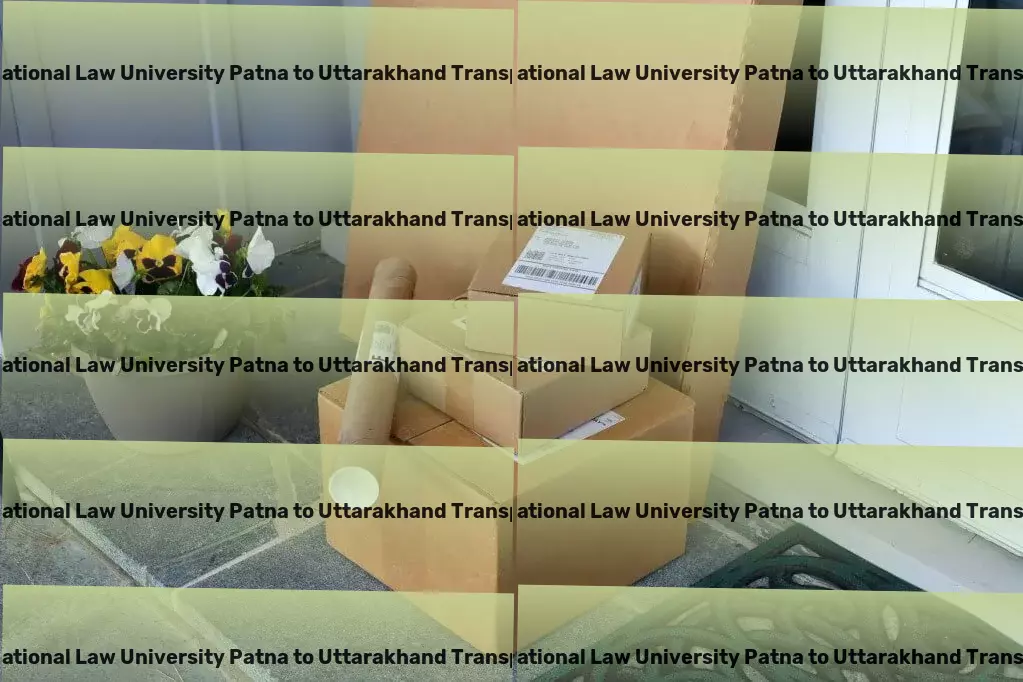 Chanakya National Law University Patna to Uttarakhand Transport Your logistic needs, answered with unparalleled expertise in India. - Multi-regional cargo shipping