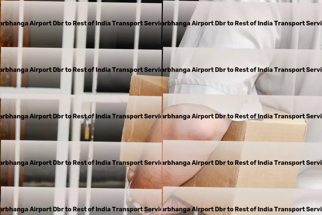 Darbhanga Airport Dbr to Rest Of India Transport Capture life's moments with smartphone photography tricks! - Nationwide freight dispatch