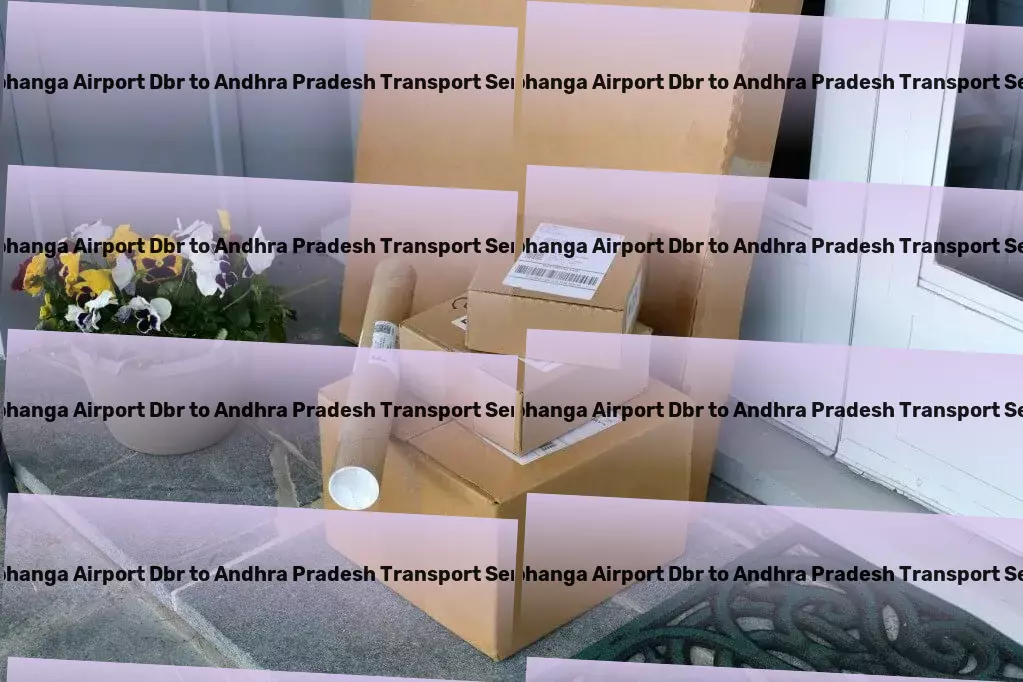 Darbhanga Airport Dbr to Andhra Pradesh Transport Efficiently moving goods? That's our specialty in India! - Expedited road transport