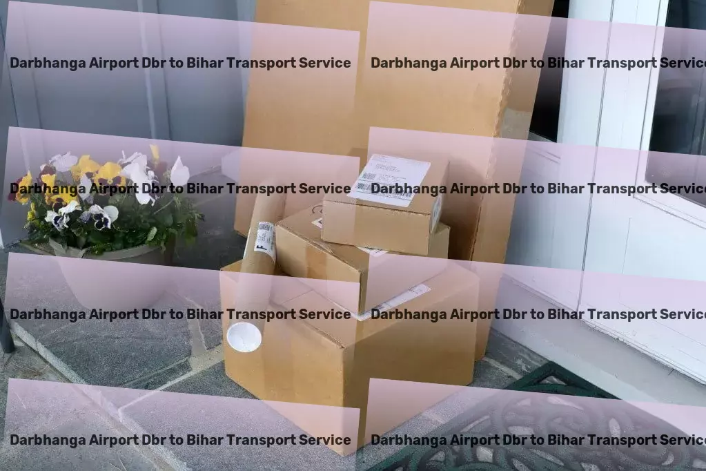 Darbhanga Airport Dbr to Bihar Transport Full-service cargo transport