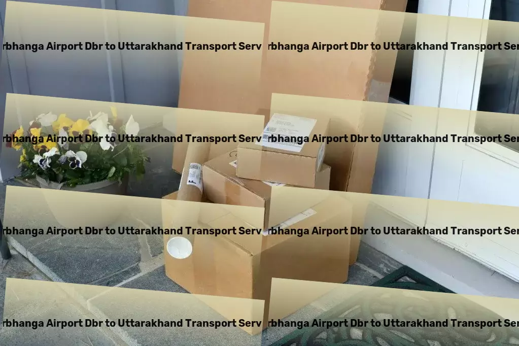 Darbhanga Airport Dbr to Uttarakhand Transport Join forces with a leader in India's transport sector! - Courier delivery operations