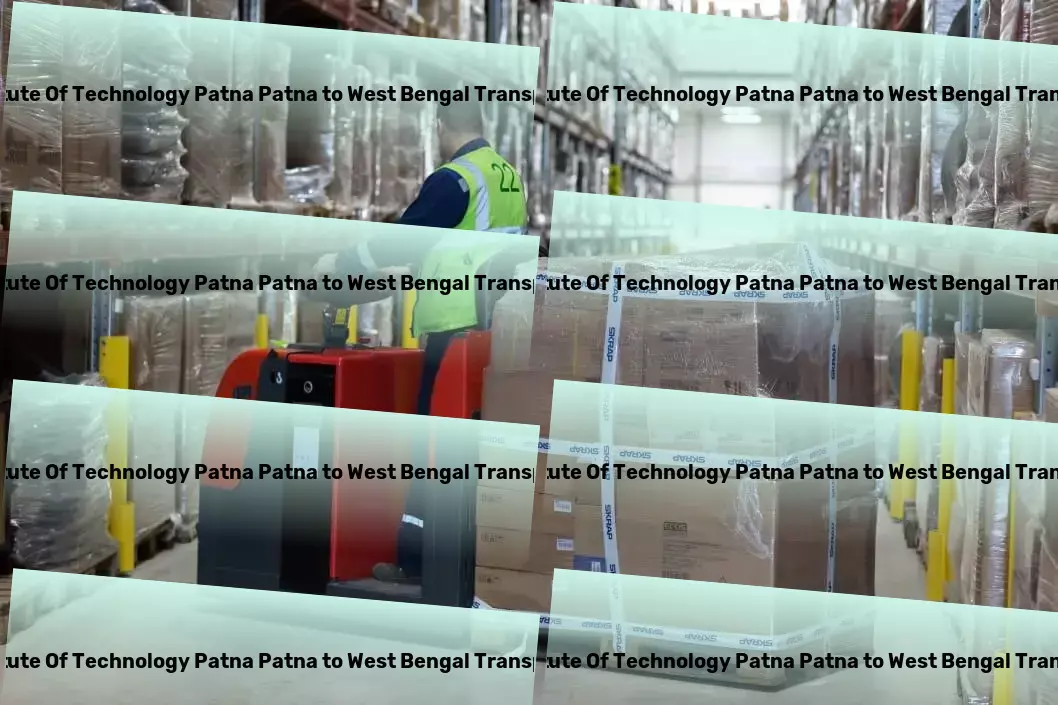 Indian Institute Of Technology Patna Patna to West Bengal Transport Multi-regional cargo shipping