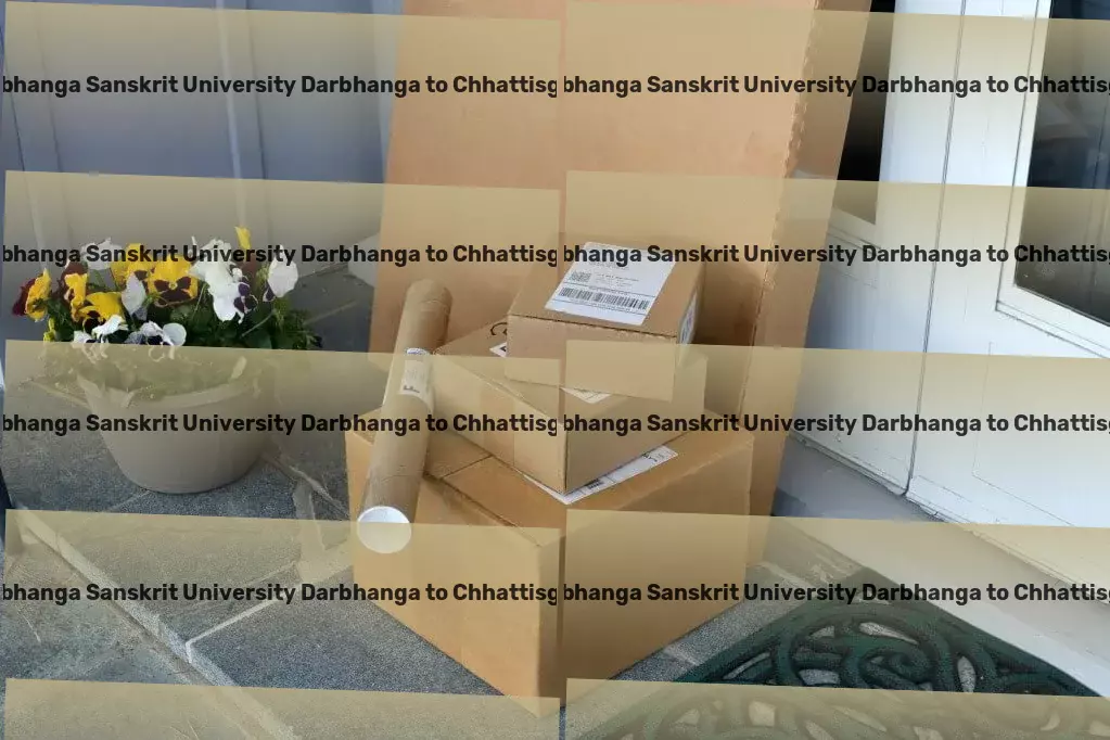 Kameshwar Singh Darbhanga Sanskrit University Darbhanga to Chhattisgarh Transport Door-to-door goods shipment