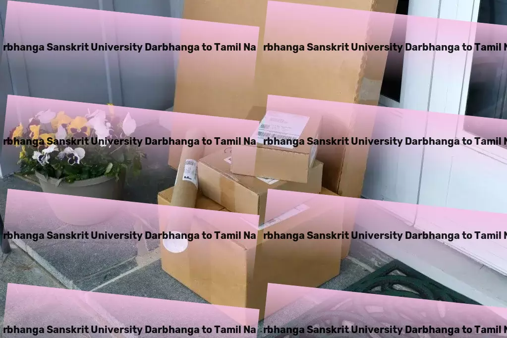 Kameshwar Singh Darbhanga Sanskrit University Darbhanga to Tamil Nadu Transport Inspiring growth in every gardener! - Long-distance freight forwarding