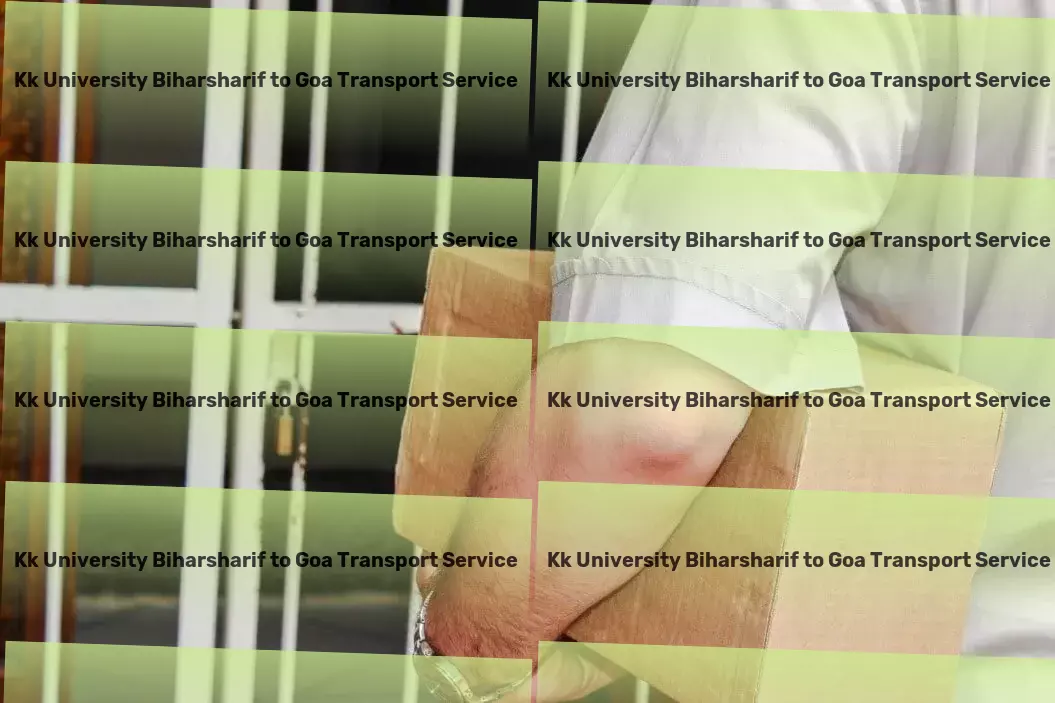 Kk University Biharsharif to Goa Transport Transport delivery services