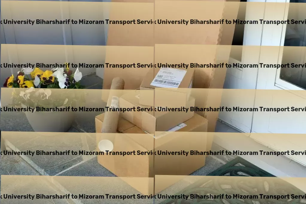 Kk University Biharsharif to Mizoram Transport Efficiency in Indian logistics, reimagined by professionals! - Professional transporter services