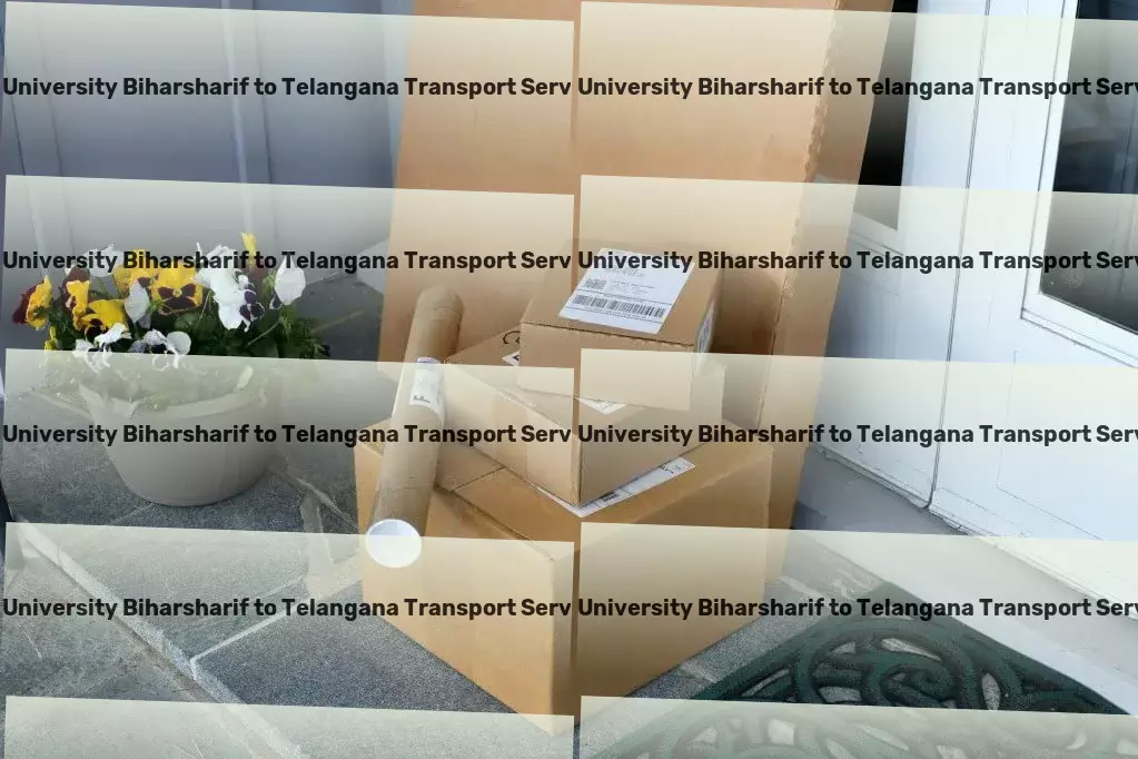 Kk University Biharsharif to Telangana Transport Heavy freight logistics