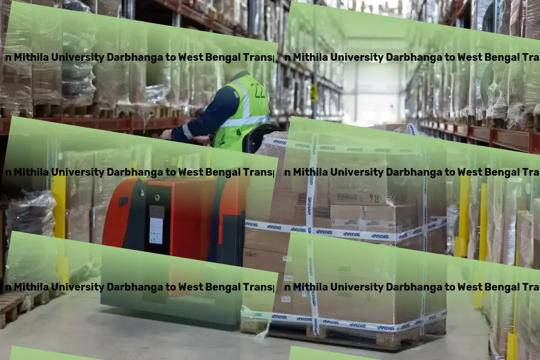 Lalit Narayan Mithila University Darbhanga to West Bengal Transport Customized parcel services