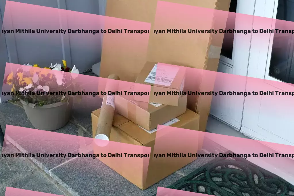 Lalit Narayan Mithila University Darbhanga to Delhi Transport Real-time tracking services