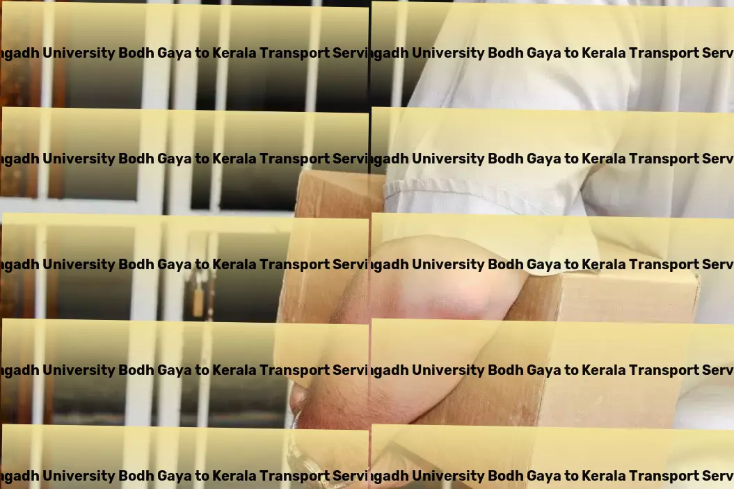 Magadh University Bodh Gaya to Kerala Transport Nationwide freight