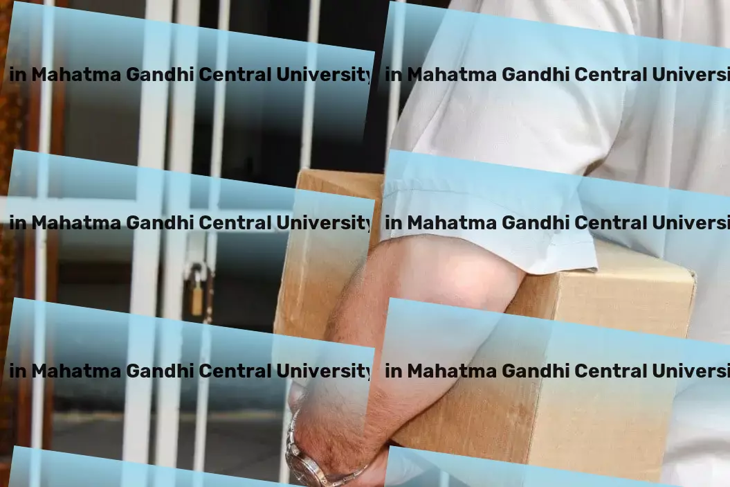 Packers And Movers in Mahatma Gandhi Central University Motihari Motihari, Bihar (BR) A greener tomorrow starts in your garden today! - Regional logistics coordination