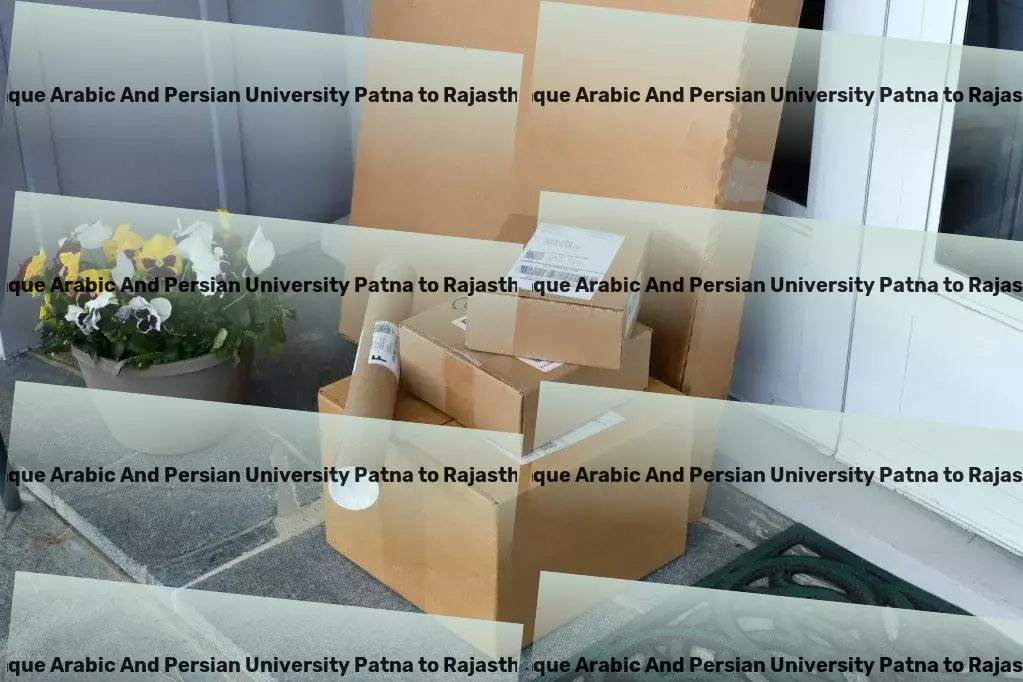 Maulana Mazharul Haque Arabic And Persian University Patna to Rajasthan Transport Keeping you ahead in the fast-paced tech world! - Advanced road transport