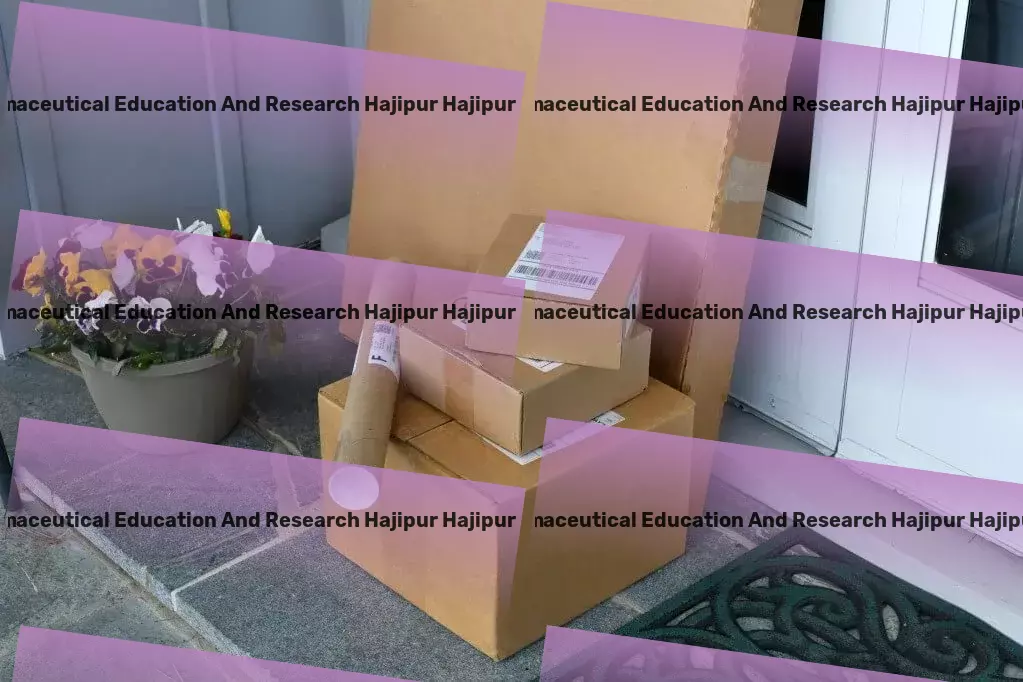 National Institute Of Pharmaceutical Education And Research Hajipur Hajipur to Bihar Transport Embrace the joy of hassle-free travel with us! - Moving and storage services