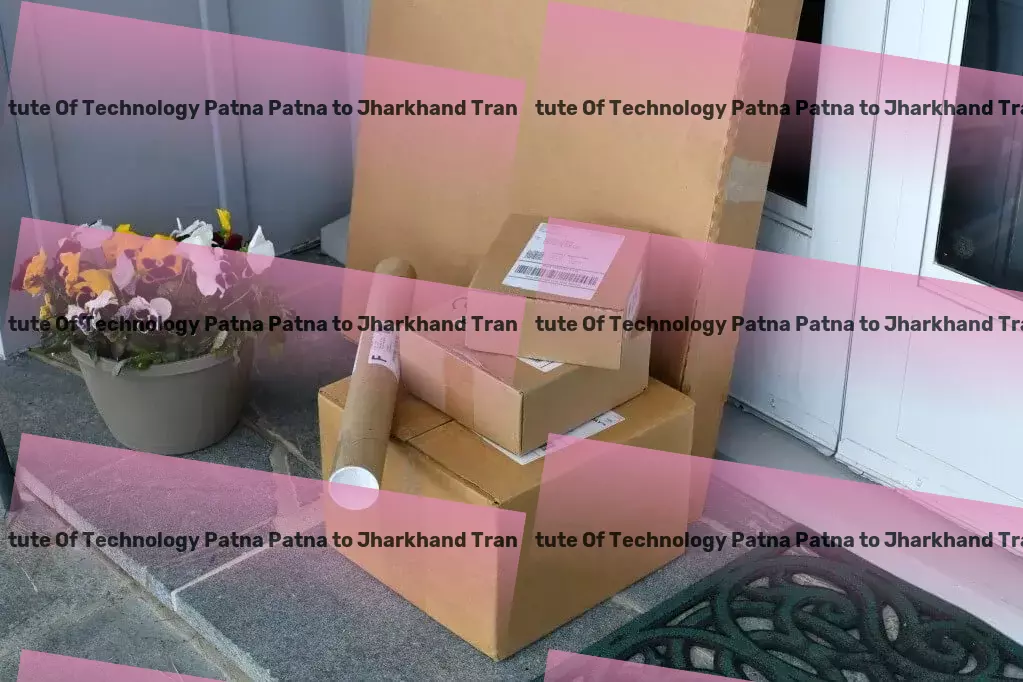 National Institute Of Technology Patna Patna to Jharkhand Transport Advanced parcel dispatch