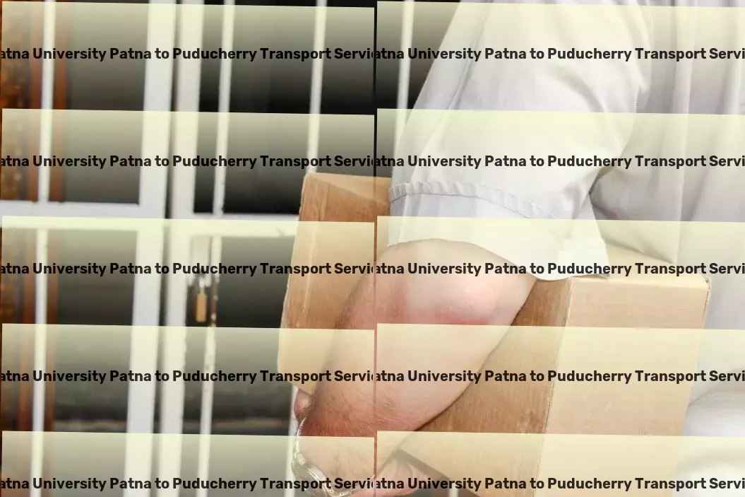 Patna University Patna to Puducherry Transport Reliability redefined for India's bustling transport sector. - Professional transport services