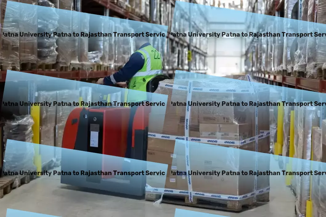 Patna University Patna to Rajasthan Transport Full-scale freight delivery