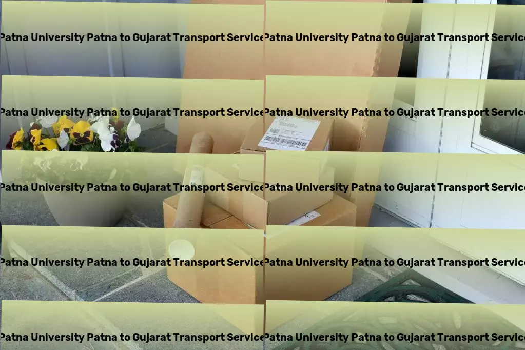 Patna University Patna to Gujarat Transport Cherish your hobbies by turning them into projects! - Nationwide moving logistics