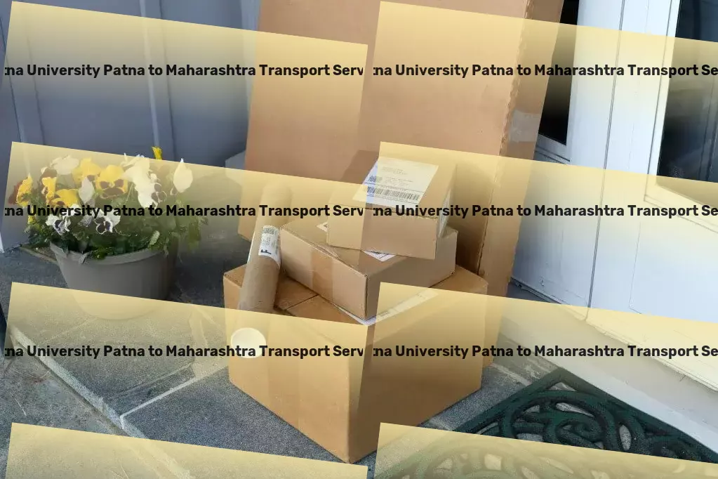 Patna University Patna to Maharashtra Transport Urban freight services