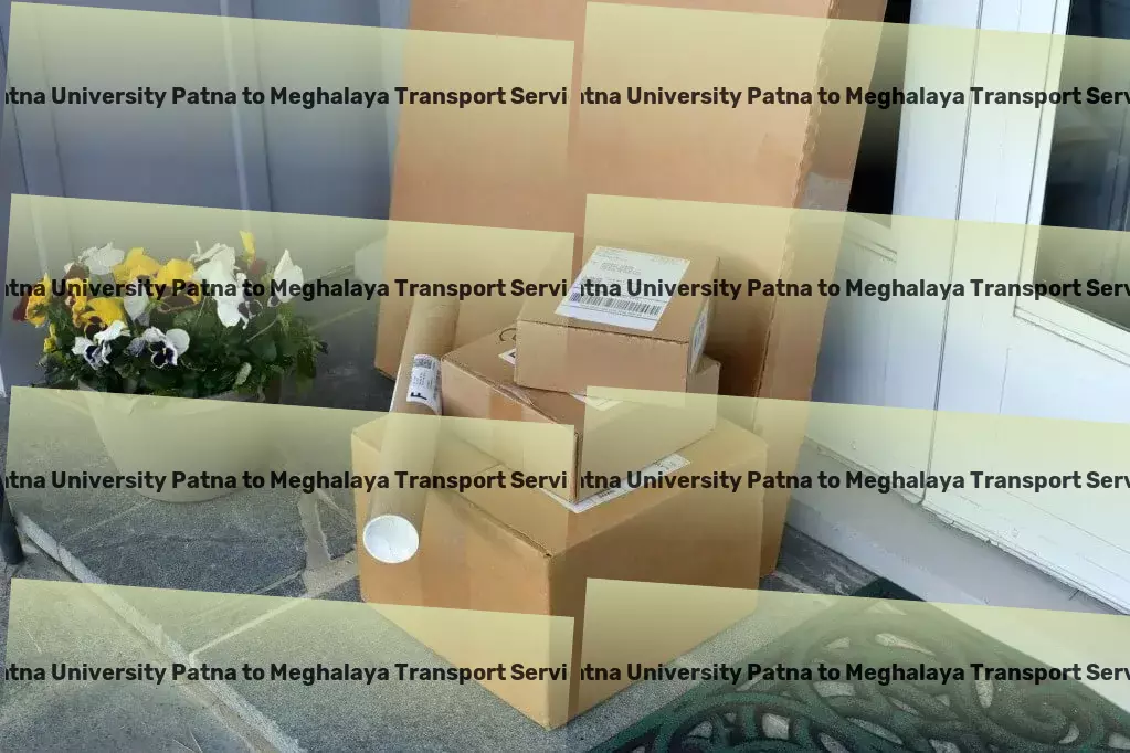 Patna University Patna to Meghalaya Transport Invest in your future with smart saving strategies! - Inter-state logistics solutions