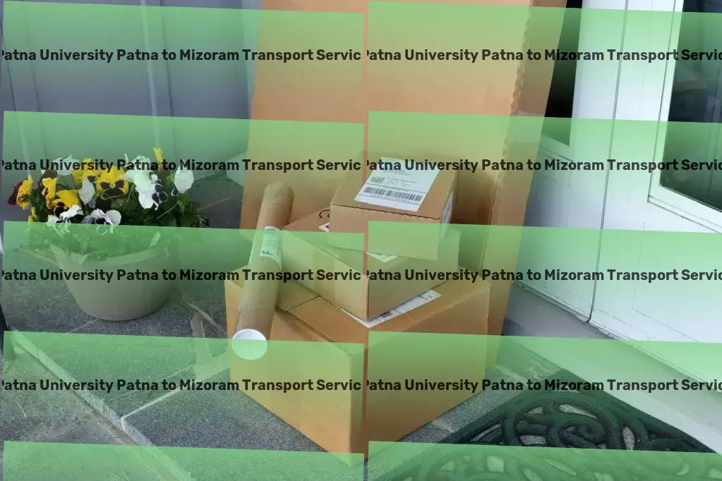 Patna University Patna to Mizoram Transport Nationwide freight distribution